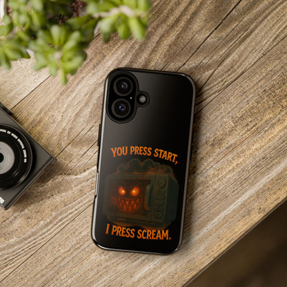 Phone Case — "You Press Start, I Press Scream" Spooky Retro Game Controller Design