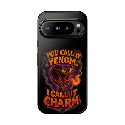 Tough Cases — "You Call It Venom, I Call It Charm" Snake Phone Case
