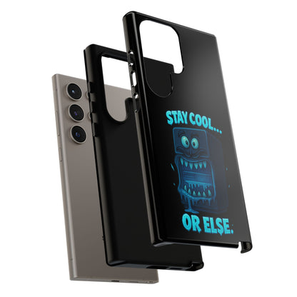 Stay Cool... Or Else. Phone Case — Neon Monster Protective iPhone Cover