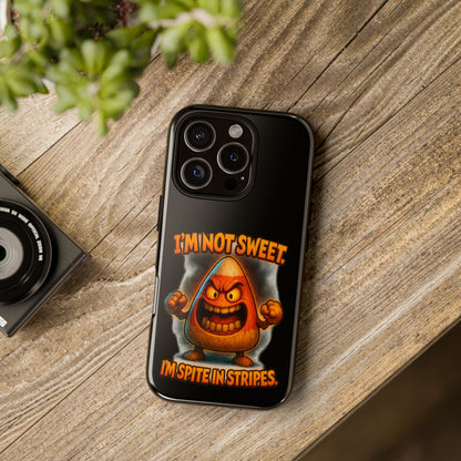 Phone Case — "I'm Not Sweet, I'm Spite in Stripes" Candy Monster Design