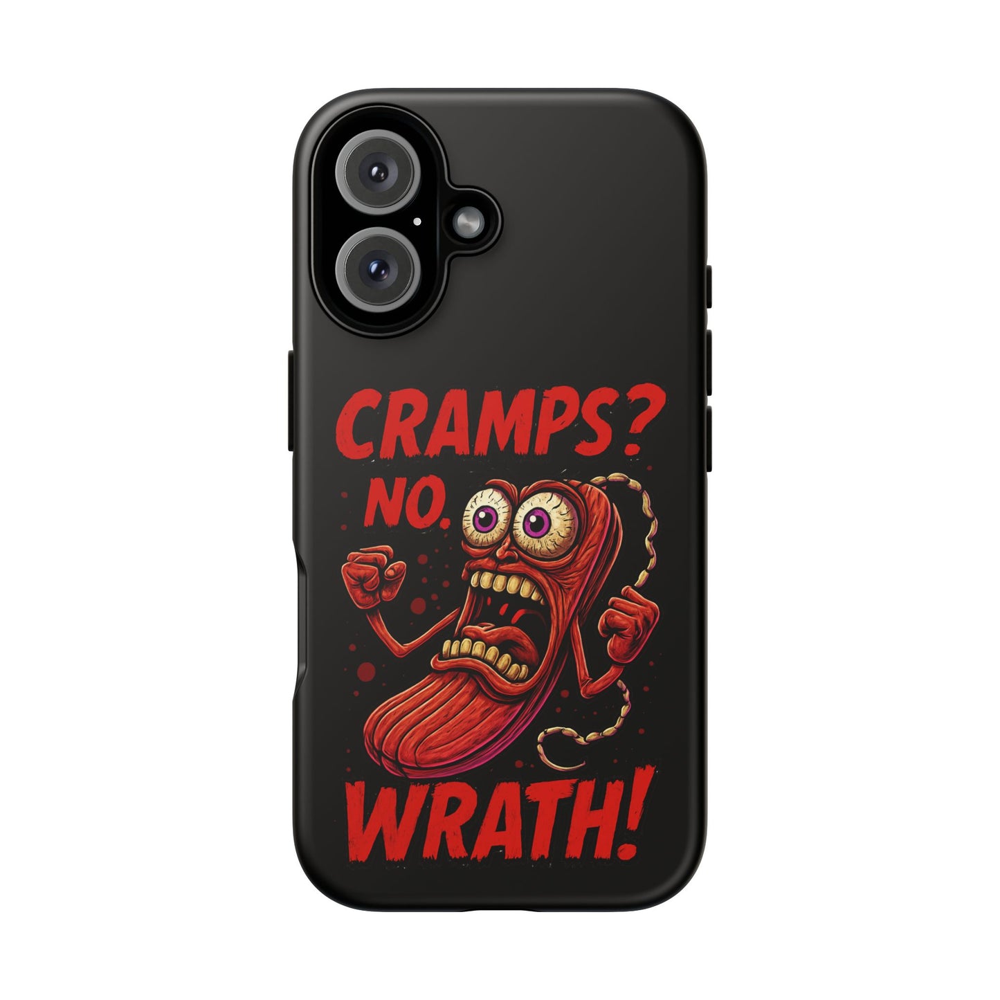 Phone Case — "Cramps? No, Wrath!" Retro Hot-Pepper Graphic