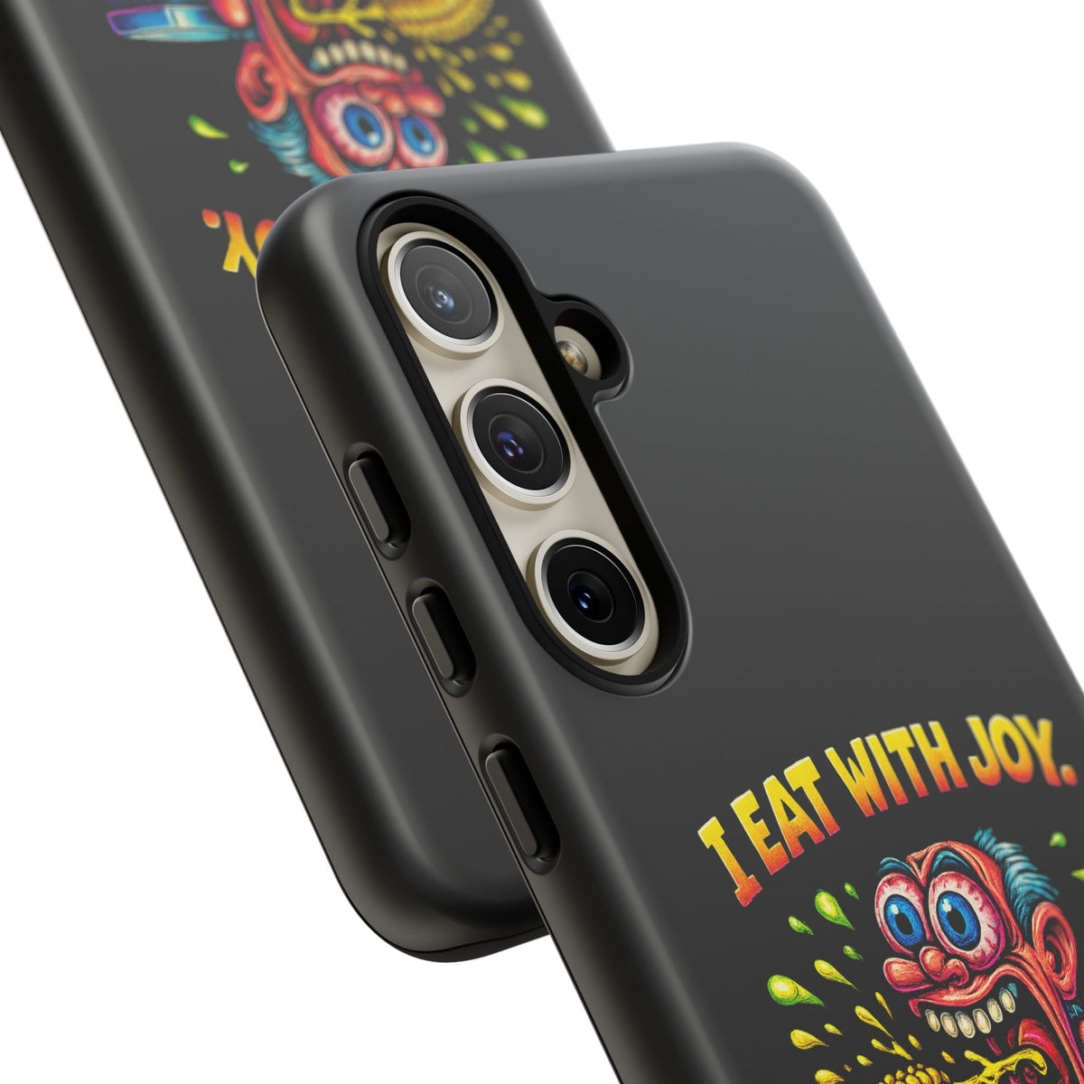 Phone Case — "I Eat With Joy, I Regret With Fury" Graphic