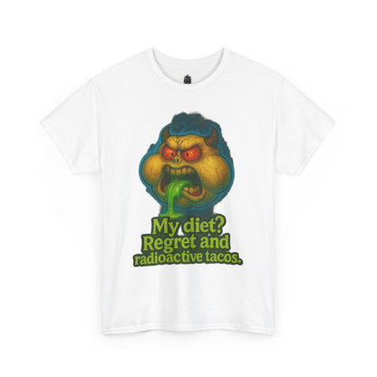 My Diet? Regret and Radioactive Tacos T-Shirt | Mutant Taco Graphic