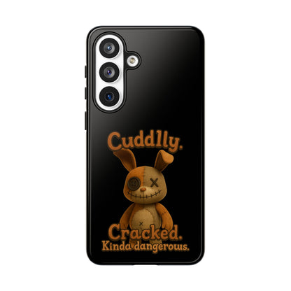 Phone Case — "Cuddly. Cracked. Kinda Dangerous." Cute Creepy Bunny Protective Case