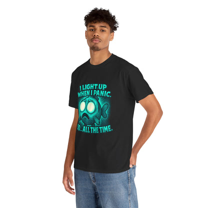 Glowing Panic Fish Tee | I Light Up When I Panic Graphic T-Shirt