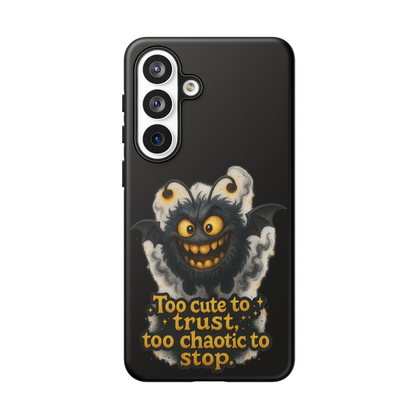 Phone Case — 'Too Cute to Trust, Too Chaotic to Stop' Mischievous Monster Protective Cover