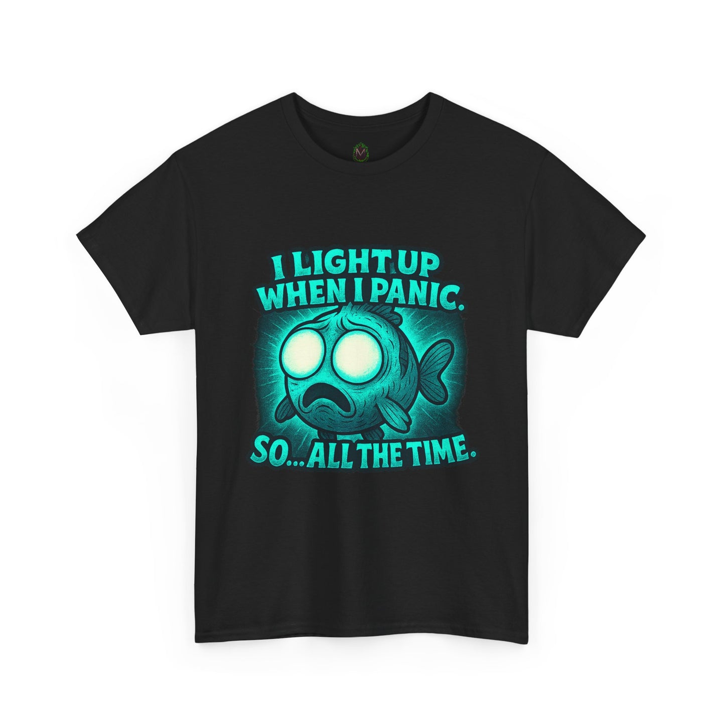 Glowing Panic Fish Tee | I Light Up When I Panic Graphic T-Shirt