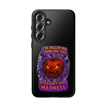 Phone Case — 'I've Fallen Far From the Tree, Straight Into Madness' Pumpkin Horror Design