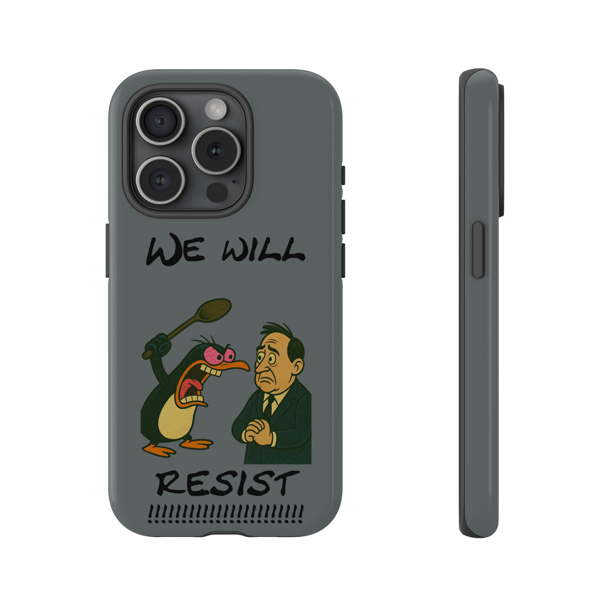 Phone Case - "We Will Resist" Cartoon Protest Design