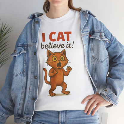 I CAT Believe It! – Funny Cartoon Cat Pun T-Shirt