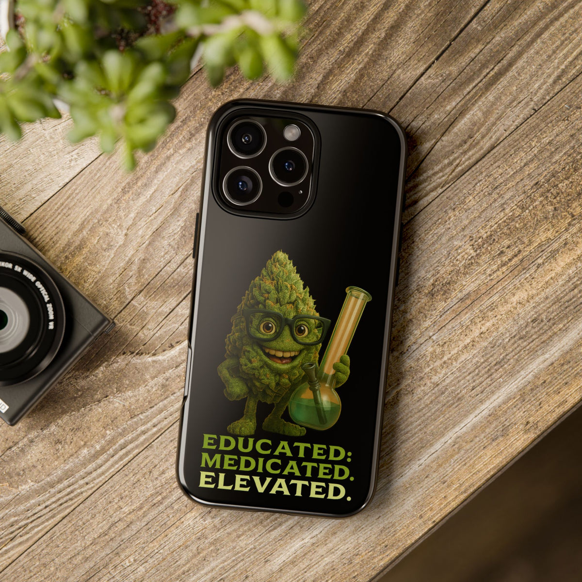 Phone Case — "Educated. Medicated. Elevated." Cute Bud Scientist Design