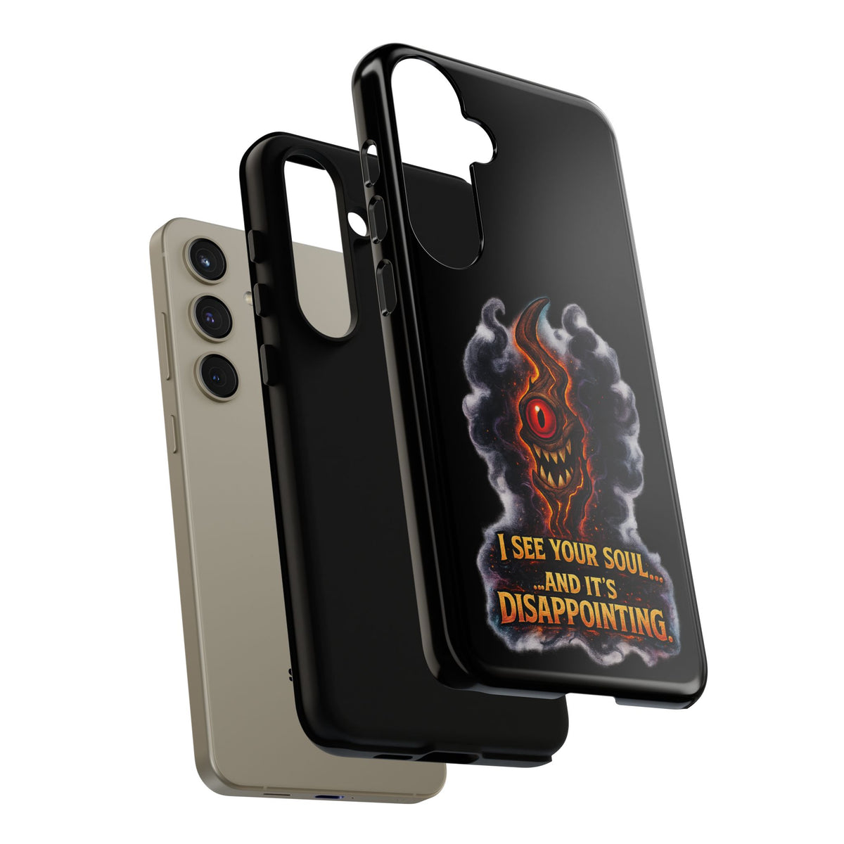 Phone Case — Fiery One‑Eye Demon with "I See Your Soul... And It's Disappointing"