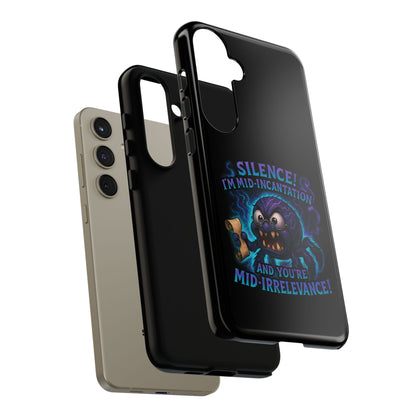 Phone Case — "Silence! I'm Mid-Incantation" Cute Angry Spider Magic Design