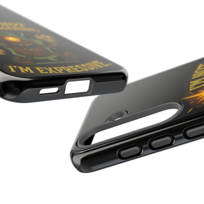 Phone Case — “I’m Not Dangerous, I’m Expressive” Monster Protective Case