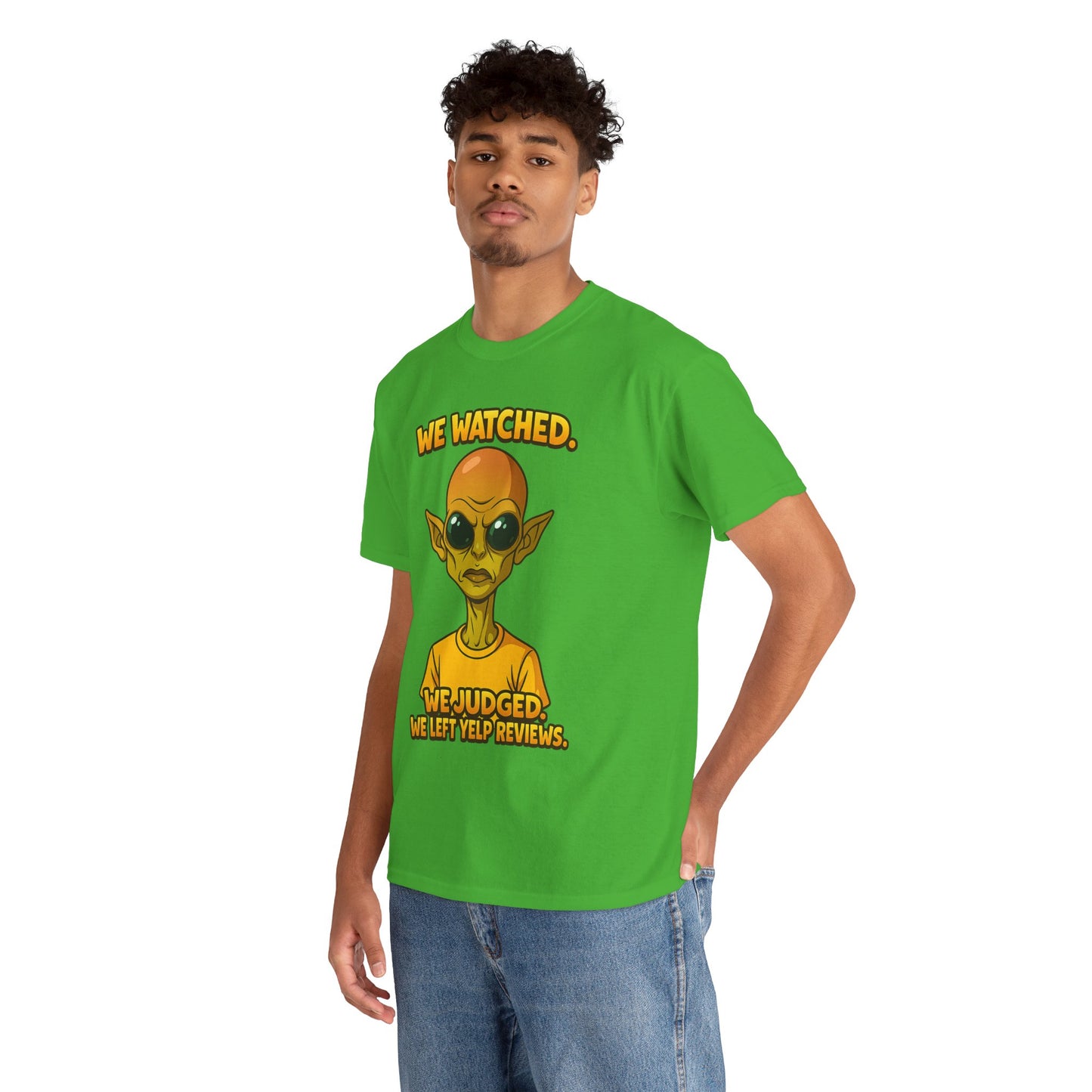 Alien Reviewer Graphic Tee — "We Watched, We Judged, We Left Yelp Reviews"