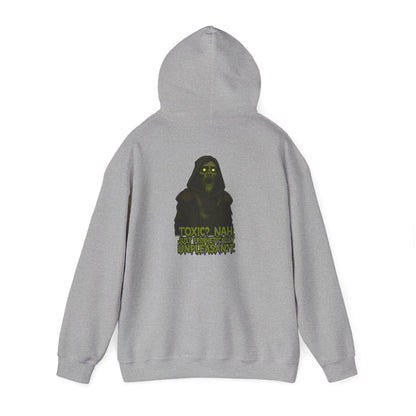 Toxic Hoodie - 'TOXIC NAW' Graphic Sweatshirt