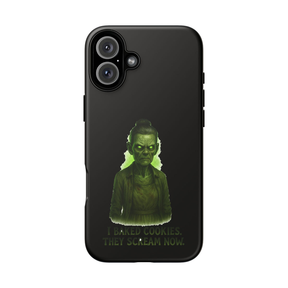 Spooky Green Ghost Phone Case — "I Baked Cookies, They Scream Now" Horror iPhone Cover