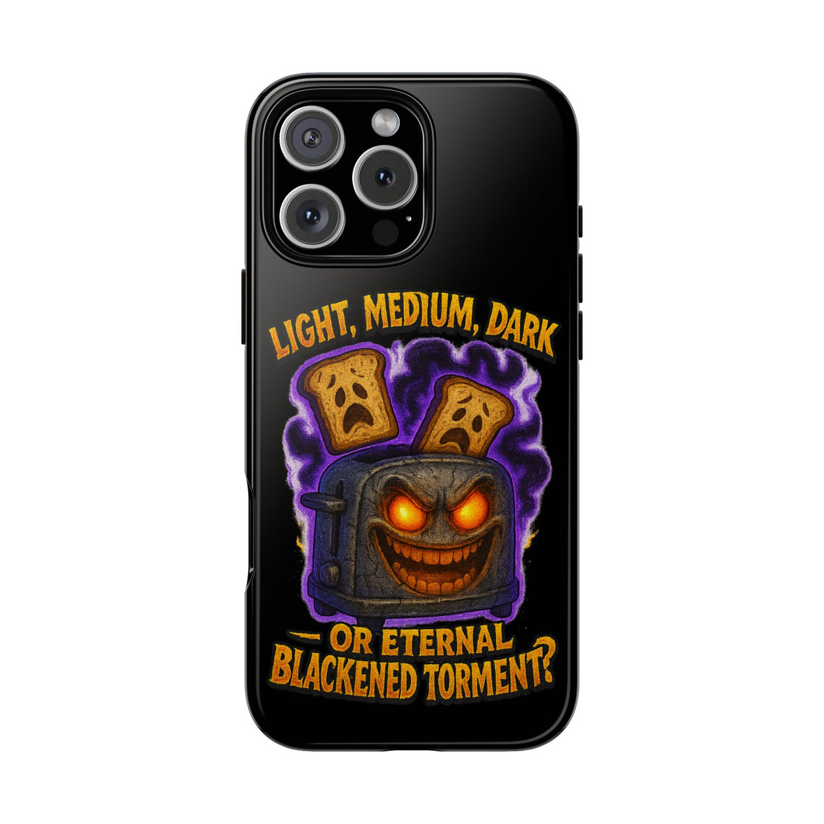 Phone Case — 'Light, Medium, Dark or Eternal Blackened Torment?' Spooky Toast & Toaster Horror Design