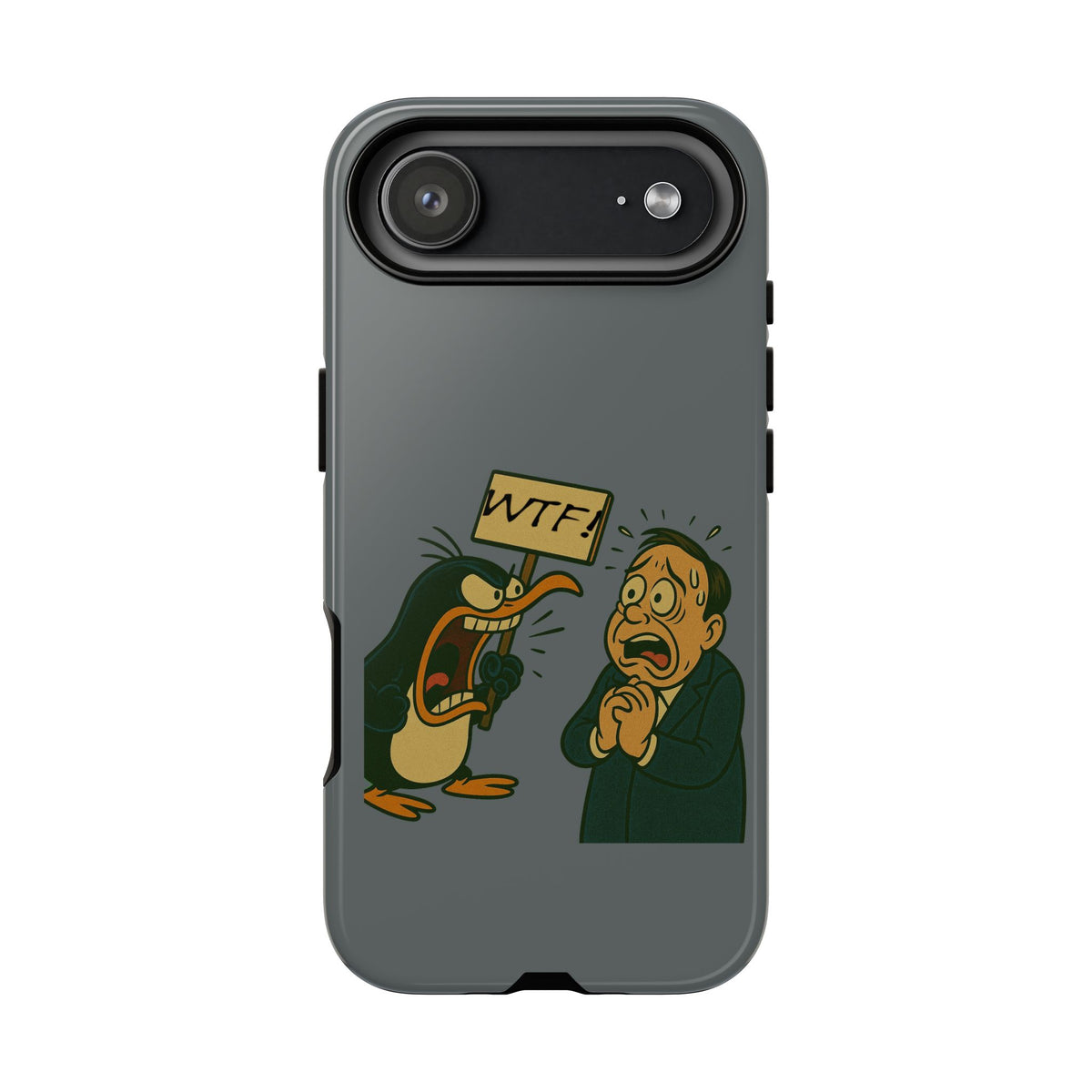 Phone Case - Cartoon Penguin Yelling 'WTF' at Shocked Man, Funny Protective iPhone Cover