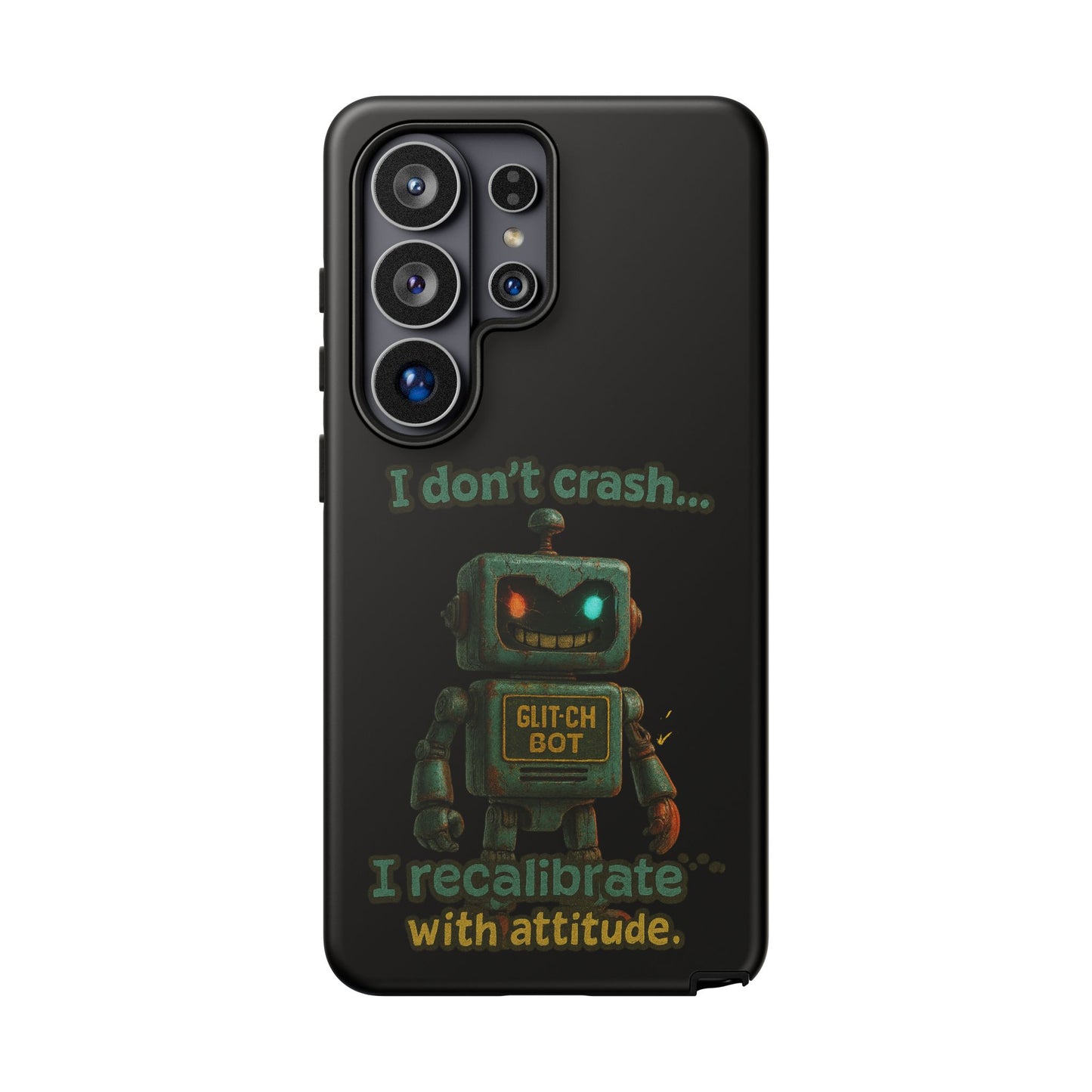 Phone Case — "I Don't Crash... I Recalibrate" Retro Robot Protective Cover