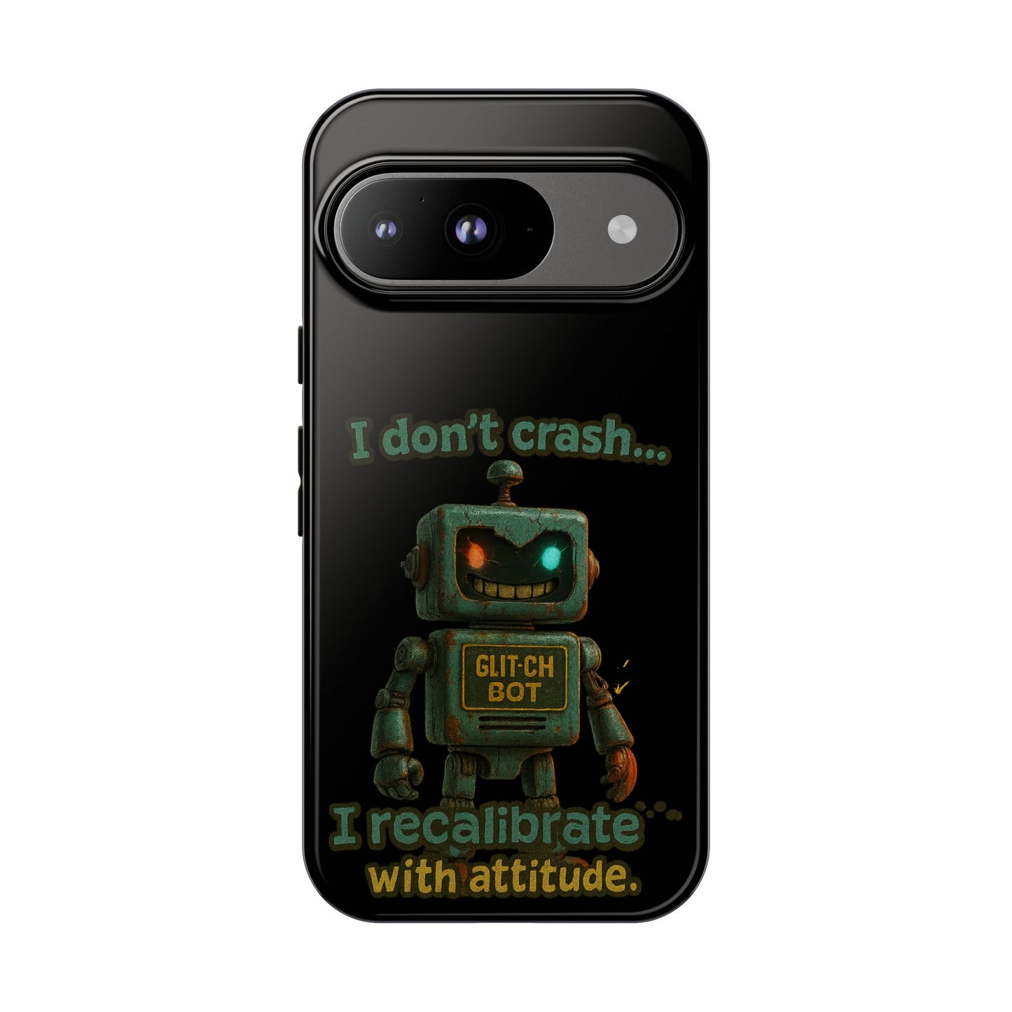 Phone Case — "I Don't Crash... I Recalibrate" Retro Robot Protective Cover