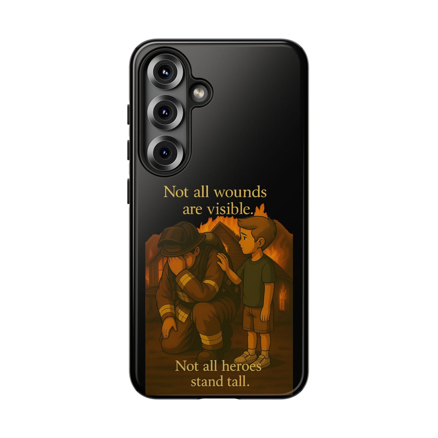 Phone Case — “Not All Wounds Are Visible” Firefighter PTSD Support Design