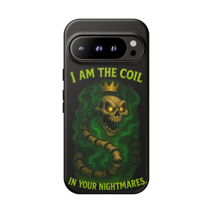 Tough Cases — “I Am The Coil In Your Nightmares” Skull Snake Shockproof Phone Case