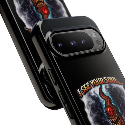 Phone Case — "I See Your Soul and It’s Disappointing" Dark Horror Graphic