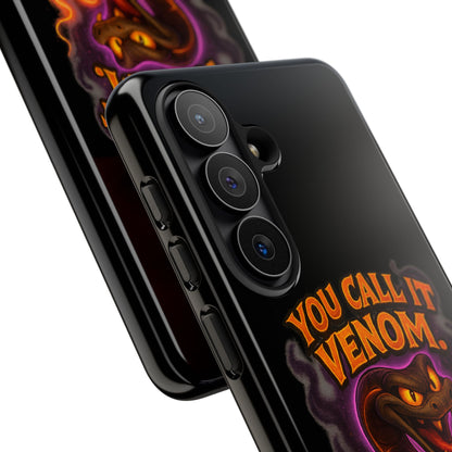 Tough Cases — "You Call It Venom, I Call It Charm" Snake Phone Case