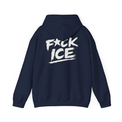 Hoodie — “F*ck Ice” Bold Graphic Back Print Hoodie