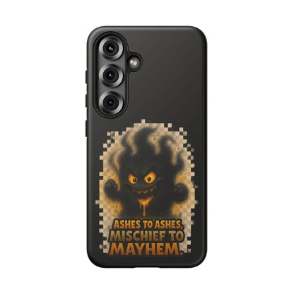 Phone Case — 'Ashes to Ashes, Mischief to Mayhem' Spooky Ghost Protective Case