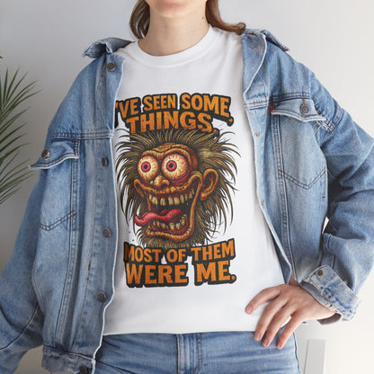 I’ve Seen Some Things – Old Guy Chaos Tee
