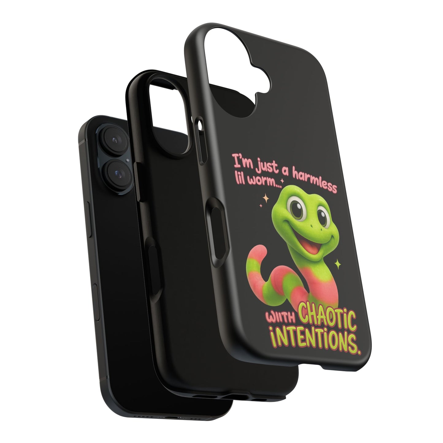 Phone Case — “I’m Just a Harmless Lil Worm… With Chaotic Intentions” Cute Cartoon Worm Design