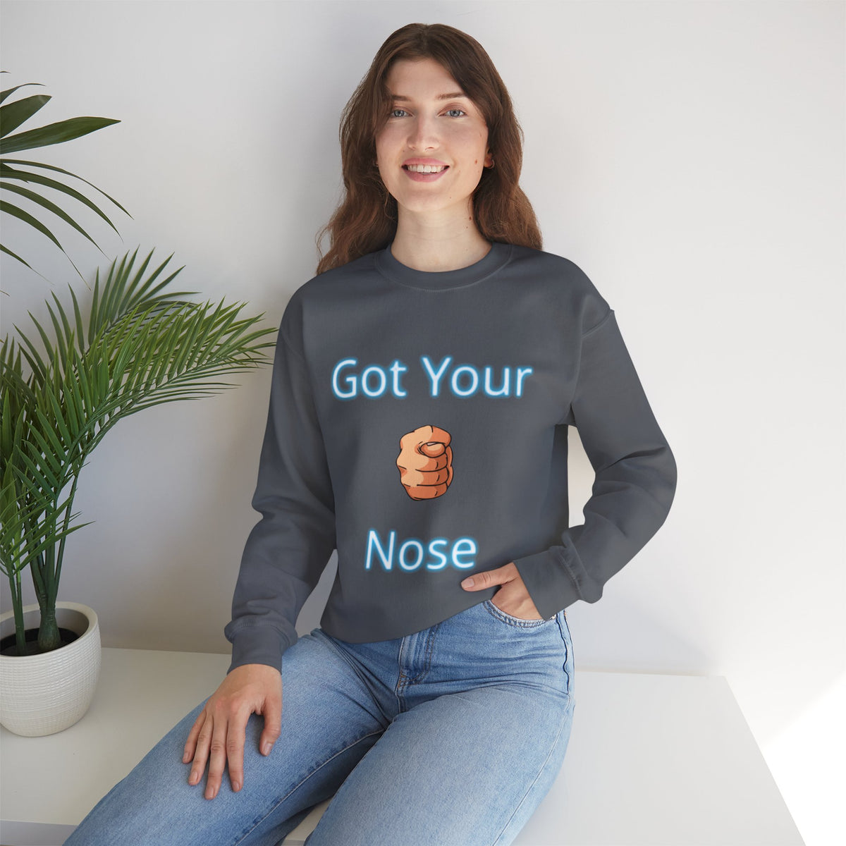 Got Your Nose Crewneck Sweatshirt