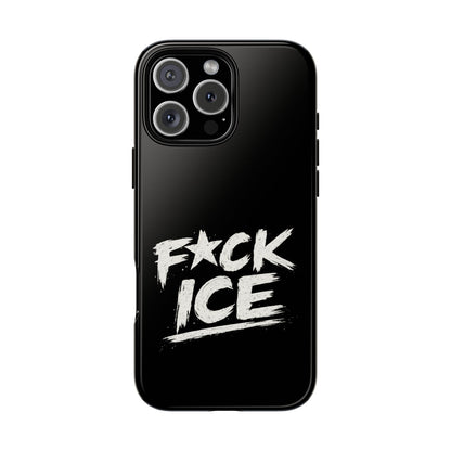 Phone Case — “F*ck Ice” Bold Protest Graphic Protective Case