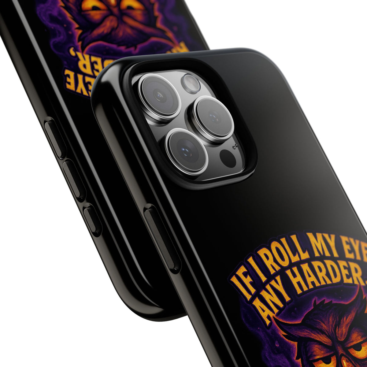 Phone Case — 'If I Roll My Eye Any Harder I'll Take Flight' Owl Graphic
