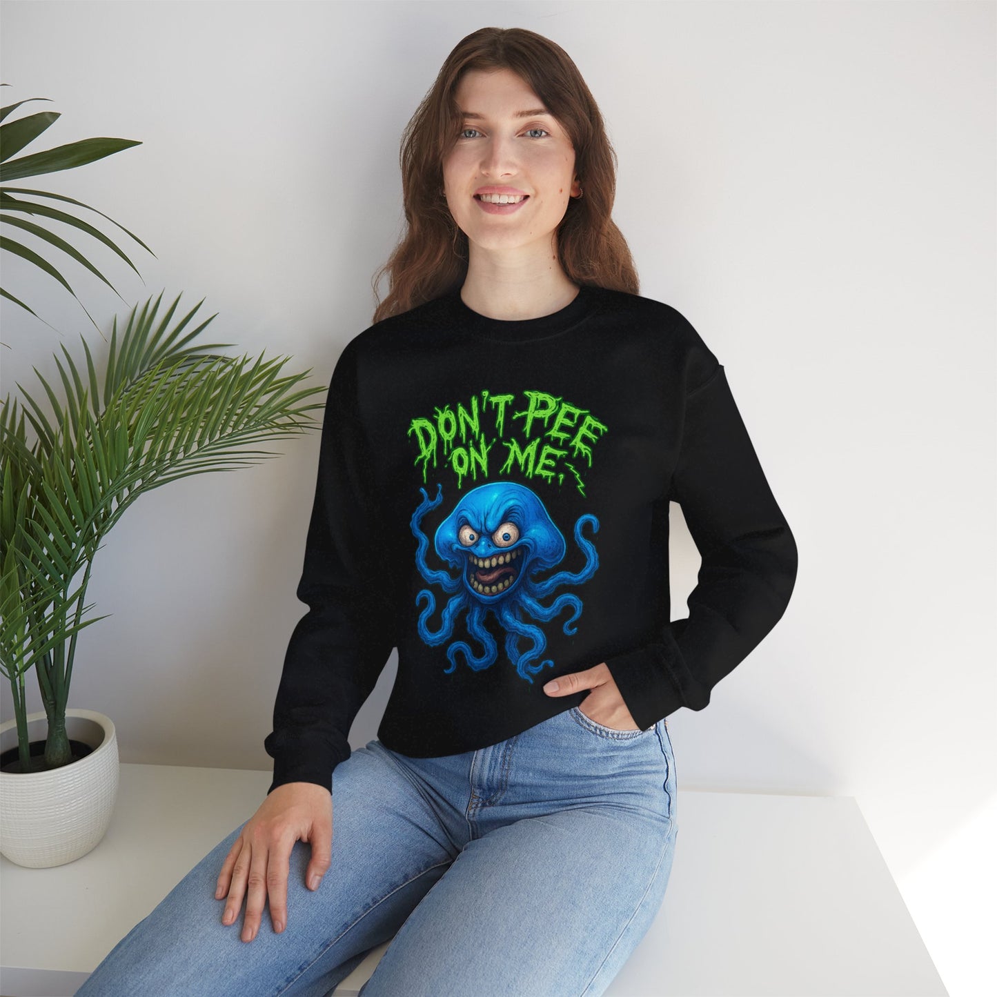 Don’t Pee On Me – Tentacled Fury Edition Crewneck