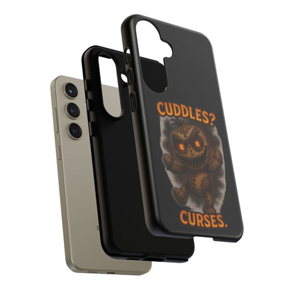 Phone Case — 'Cuddles? Curses.' Voodoo Doll Gothic Protective Case