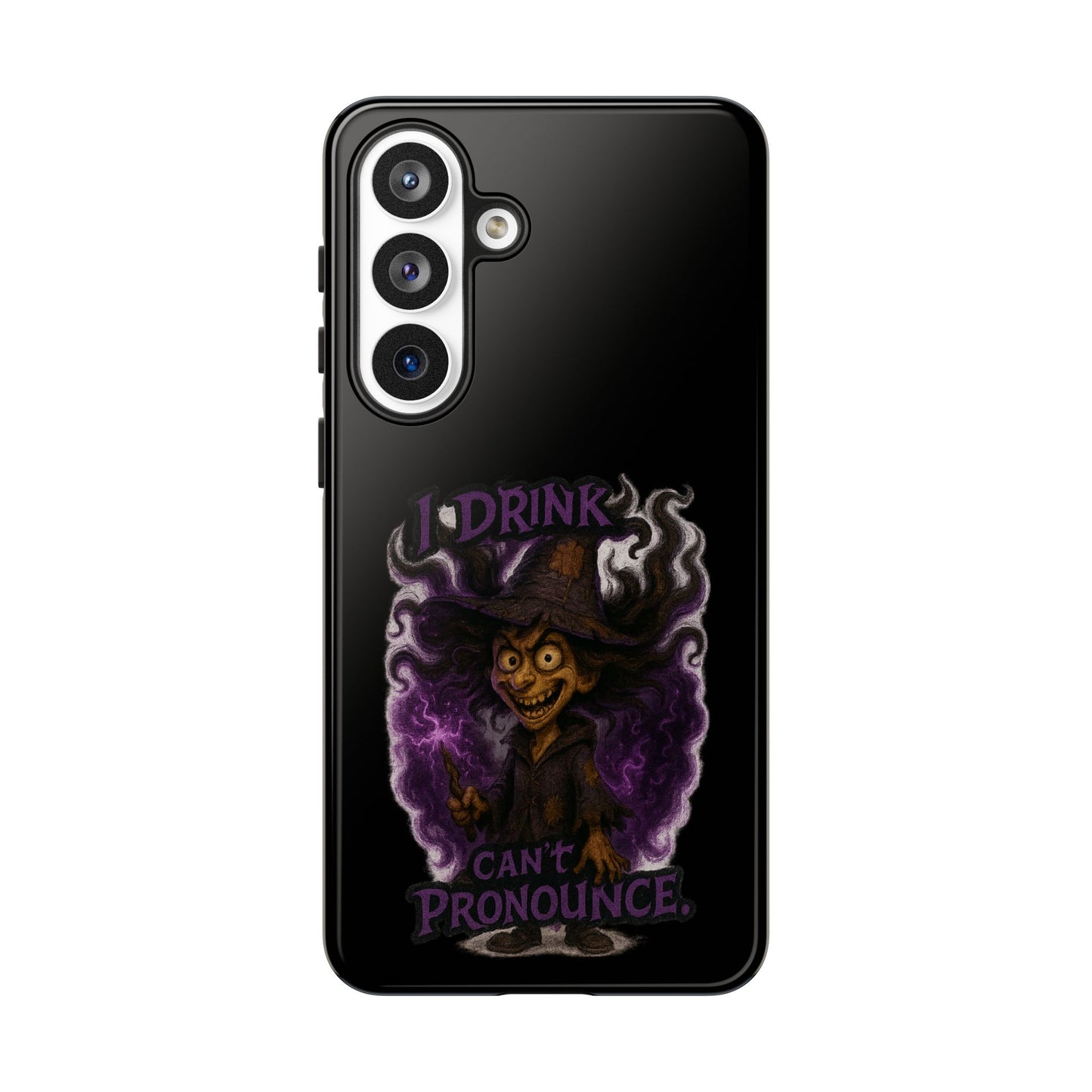 Phone Case — Witch Illustration "I Drink, Can't Pronounce" Protective Cover