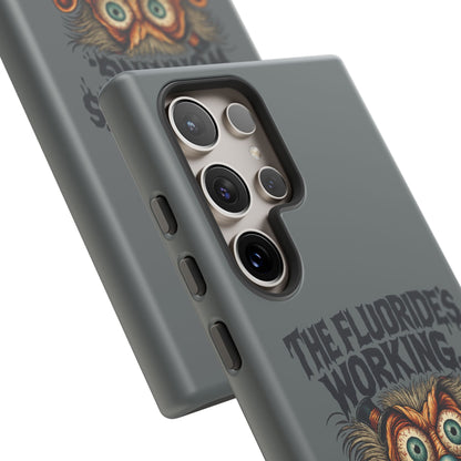 Phone Case — Retro Horror Graphic “The Fluoride’s Working” Shock Art