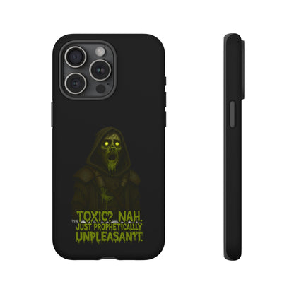 Phone Case — 'Toxic? Nah, Just Prophetically Unpleasant' Neon Grim Reaper Protective Cover