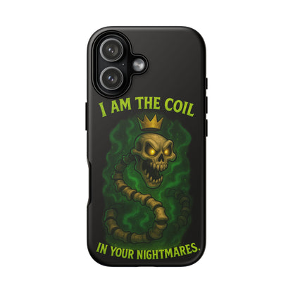 Tough Cases — “I Am The Coil In Your Nightmares” Skull Snake Shockproof Phone Case
