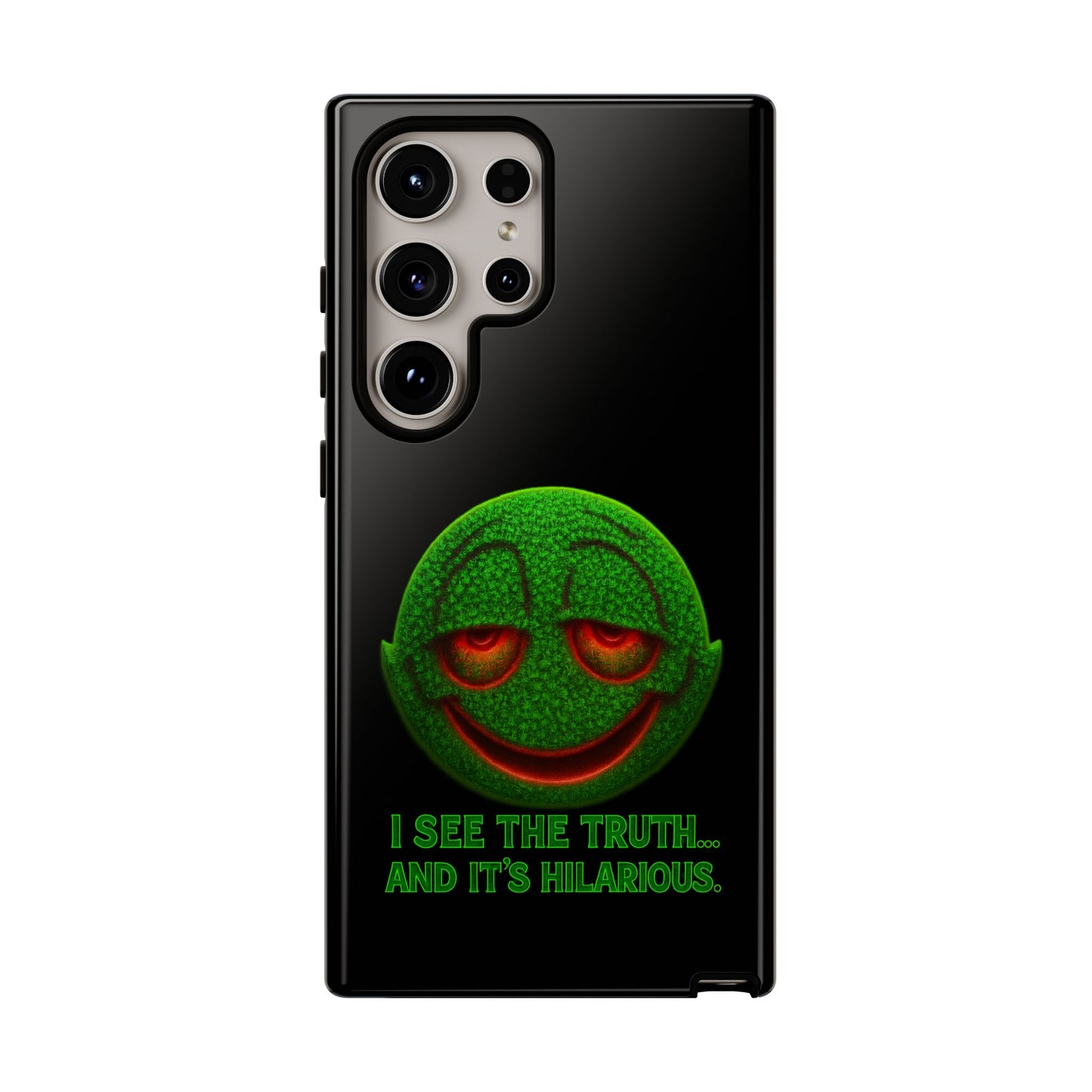 Phone Case — Green Smiley 'I See The Truth... And It's Hilarious' Protective Cover