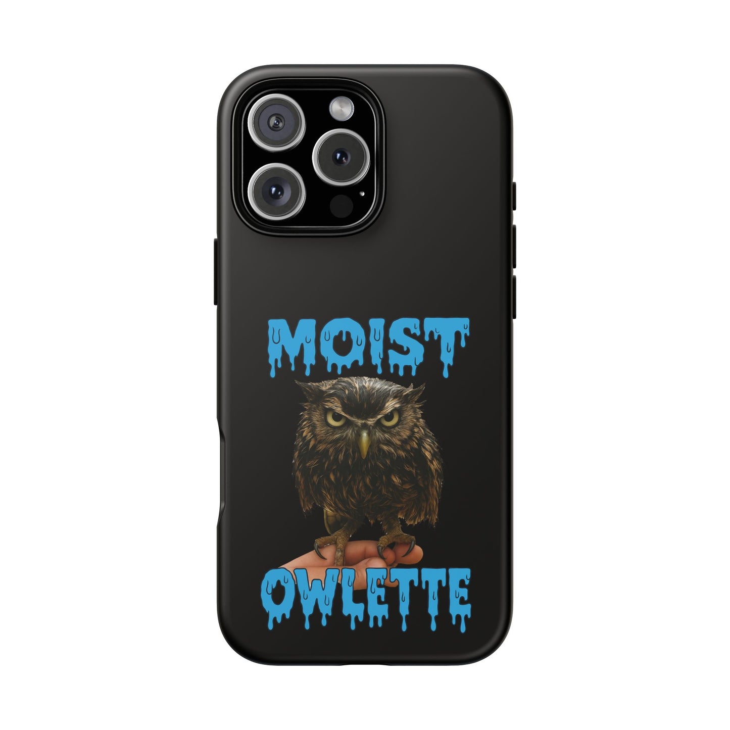 Moist Owlette Phone Case — Funny Owl Graphic Protective Case