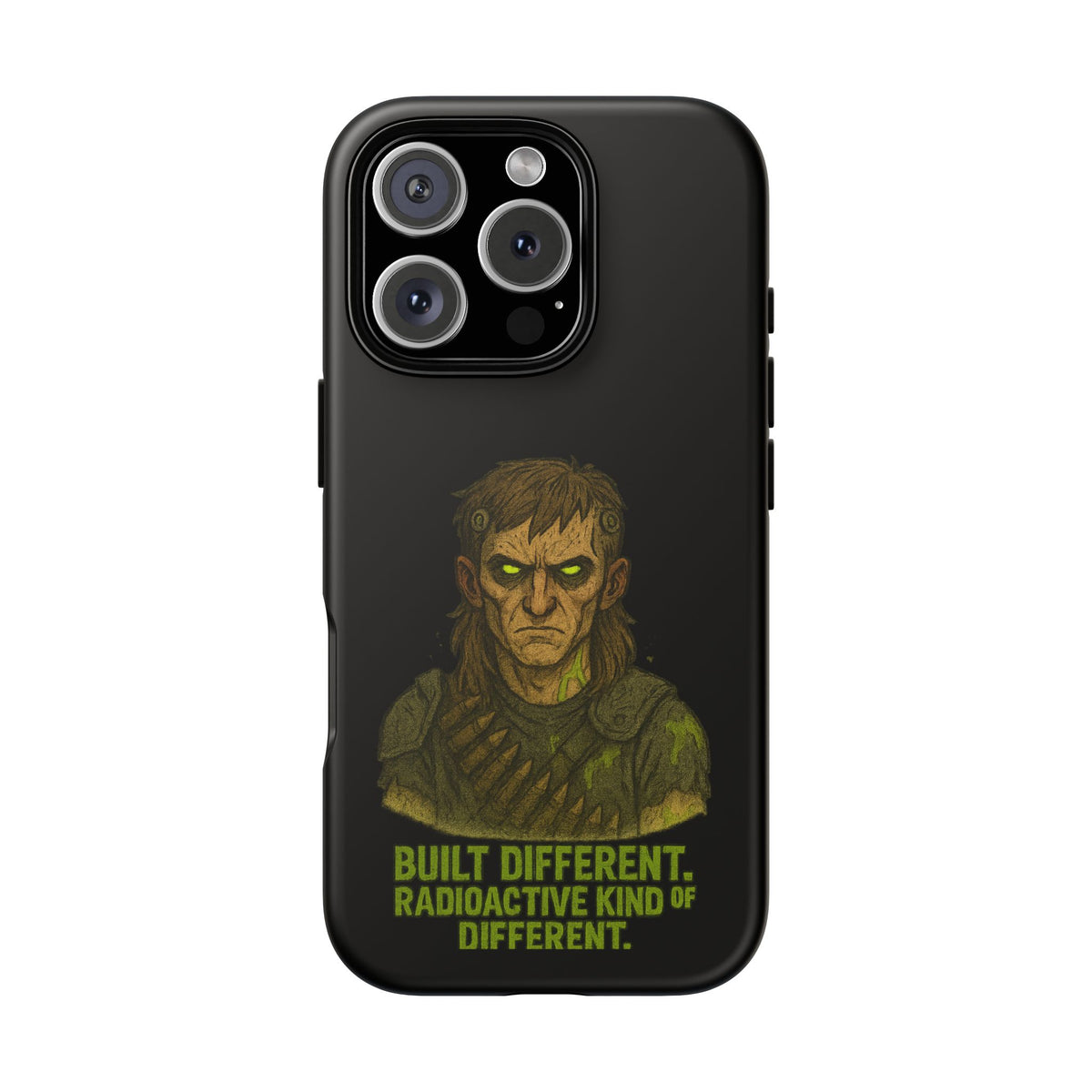 Phone Case — "Built Different, Radioactive Kind of Different" Mutant Design