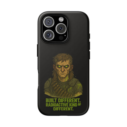 Phone Case — "Built Different, Radioactive Kind of Different" Mutant Design