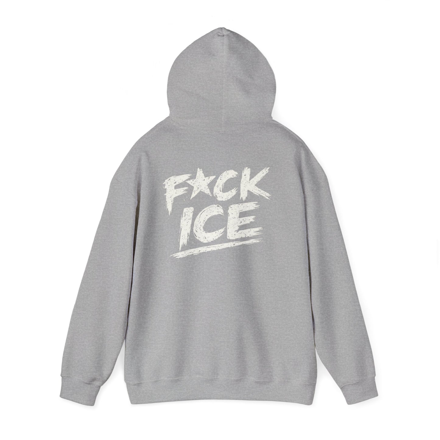 Hoodie — “F*ck Ice” Bold Graphic Back Print Hoodie