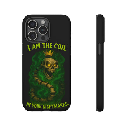 Tough Cases — “I Am The Coil In Your Nightmares” Skull Snake Shockproof Phone Case