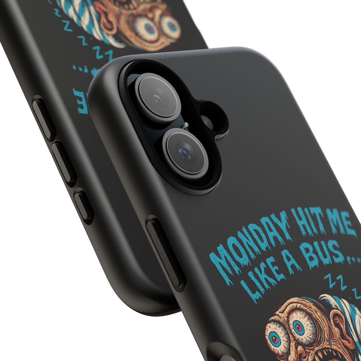 Phone Case — "Monday Hit Me Like a Bus... Then Reversed" Funny Grotesque Zombie Design