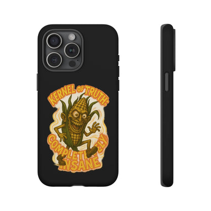Corny Horror Phone Case - “Kernel of Truth, Completely Insane” Retro Corn Monster